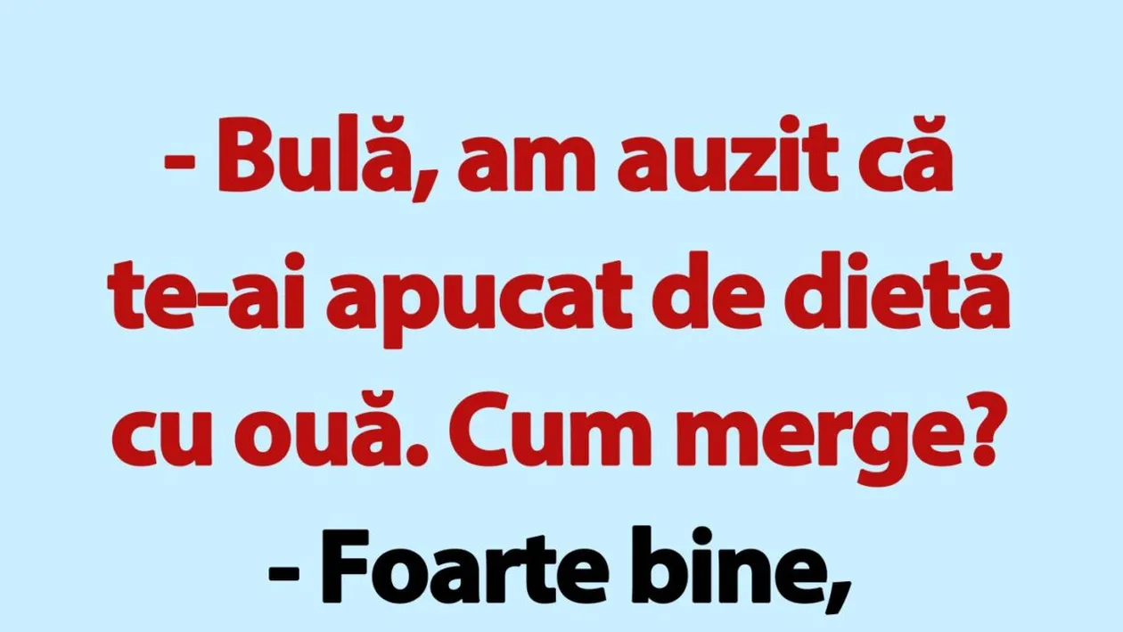 BANC | Bulă, cum merge dieta cu ouă?