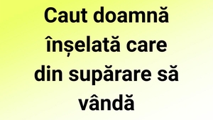 Bancul sfârșitului de săptămână | Caut doamnă înșelată