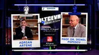 Prof. dr. Irinel Popescu, invitat la podcastul ALTCEVA cu Adrian Artene