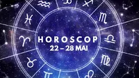 Horoscop 22-28 mai 2023. Se anunță o săptămână cu schimbări neașteptate