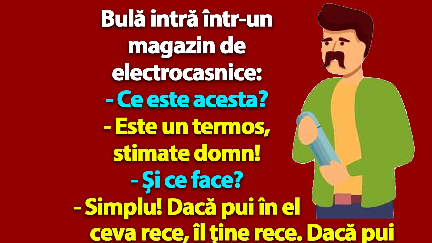 BANC | Bulă intră într-un magazin de electrocasnice: "Ce este acesta?"