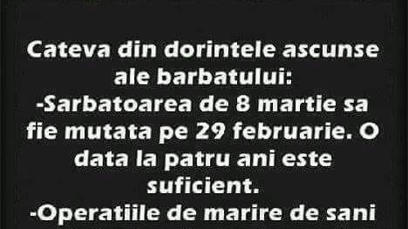 Bancul de weekend | Câteva dintre dorințele ascunse ale bărbaților