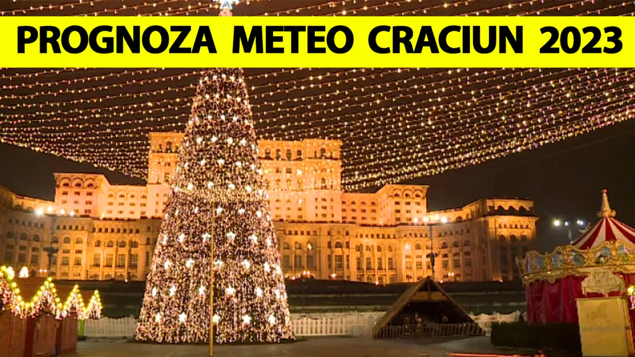 Prognoza Accuweather de Crăciun în România | De necrezut cum va fi vremea pe 24, 25 și 26 decembrie 2023 în București