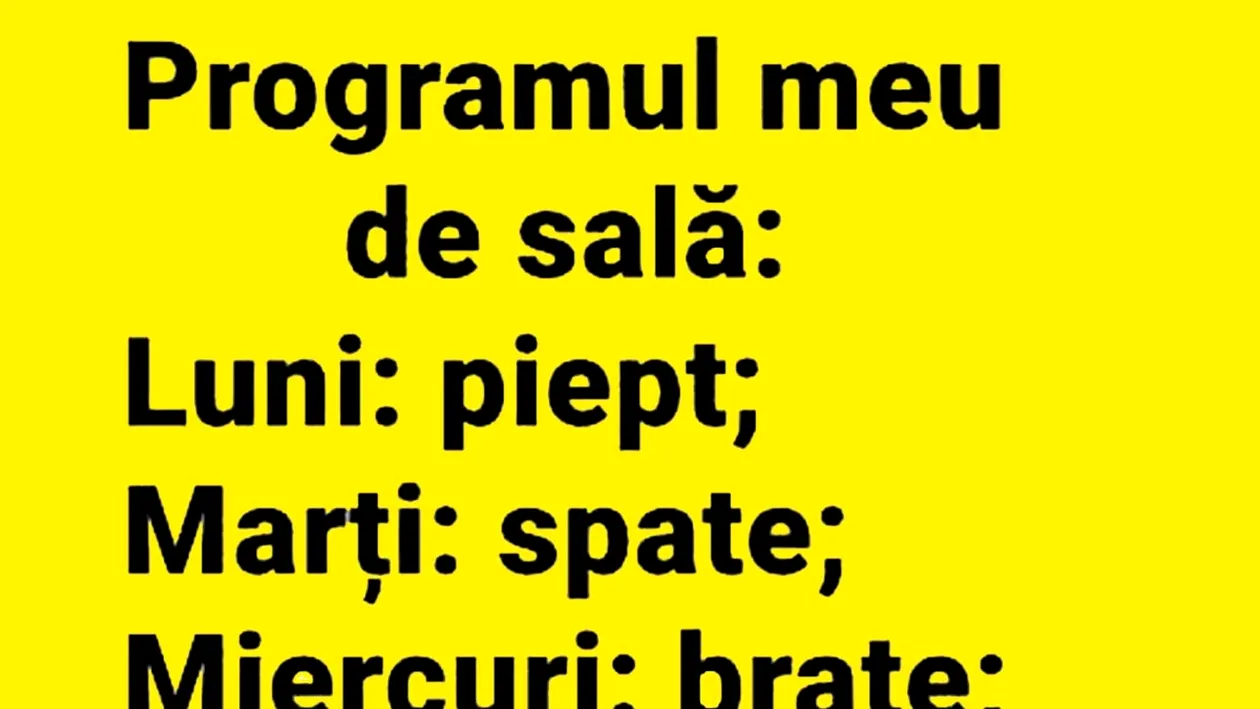 BANCUL ZILEI | Programul meu de sală