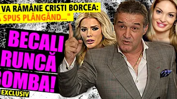 EXCLUSIV. Becali aruncă BOMBA! Cu ce FEMEIE va rămâne Cristi Borcea: Mi-a spus plângând...