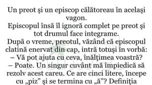 BANC | Un episcop face rebus: "Ce are 5 litere, începe cu 'piz', se termină cu 'ă' și e specific feminin?"