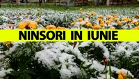 Ninsori în iunie în Romania! -12 grade: cea mai friguroasă lună de vară din istoria țării noastre