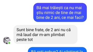 Bancul de weekend | "Nu mai știu nimic de tine de 2 ani"