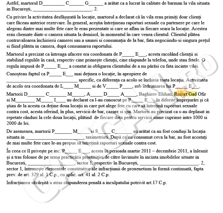 Renert Gad a recunoscut în faţa procurorilor că a frecventat bordelurile de lux ale lui Efim Podval