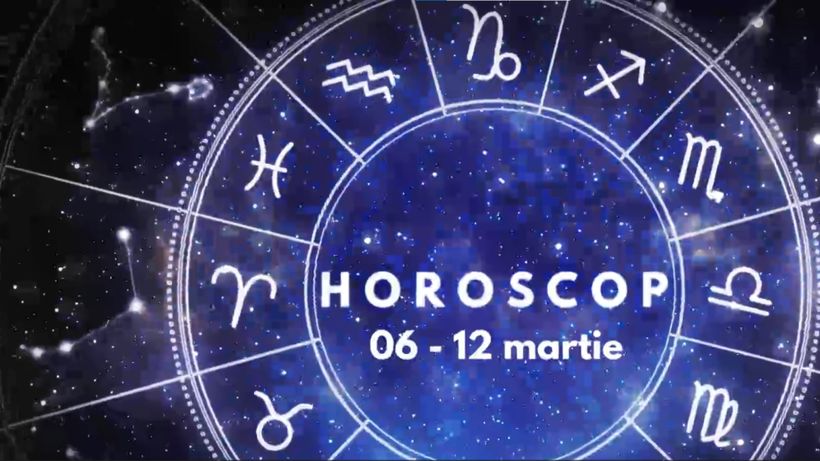 Horoscop săptămânal 6-12 martie 2023. Lista zodiilor care vor avea parte de câteva zile pline de surprize
