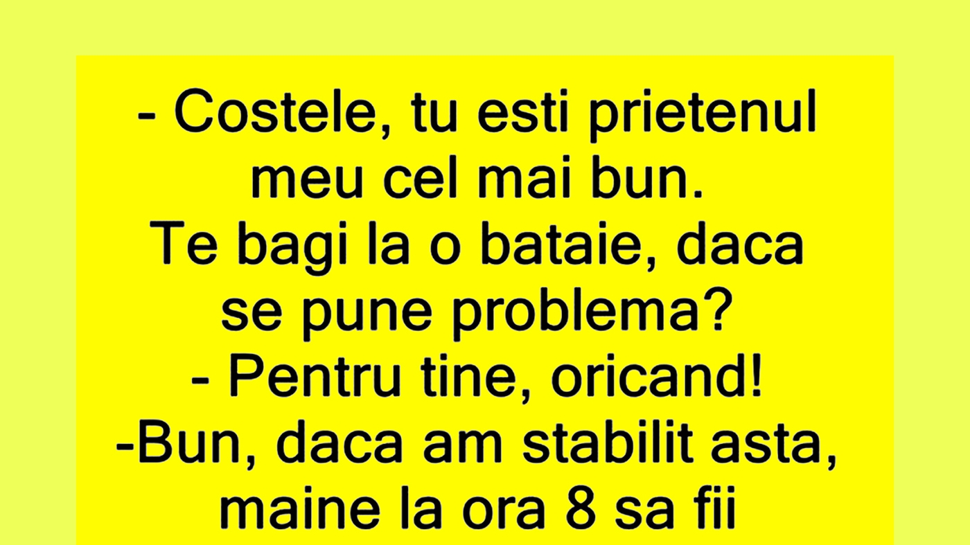 BANC | "Costele te bagi la o bătaie, dacă se pune problema?"