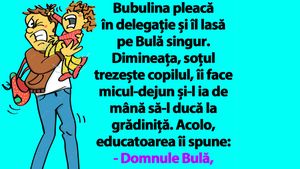 BANC | Bubulina pleacă în delegație și îl lasă pe Bulă singur