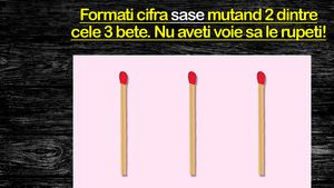 Test de inteligență | Formați cifra 6 mutând 2 dintre cele 3 bețe. Nu aveți voie să le rupeți!