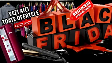 Black Friday! Vezi aici cele mai tari oferte