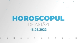 Horoscop zilnic 18 martie 2022. Lună Plină în zodia Fecioară