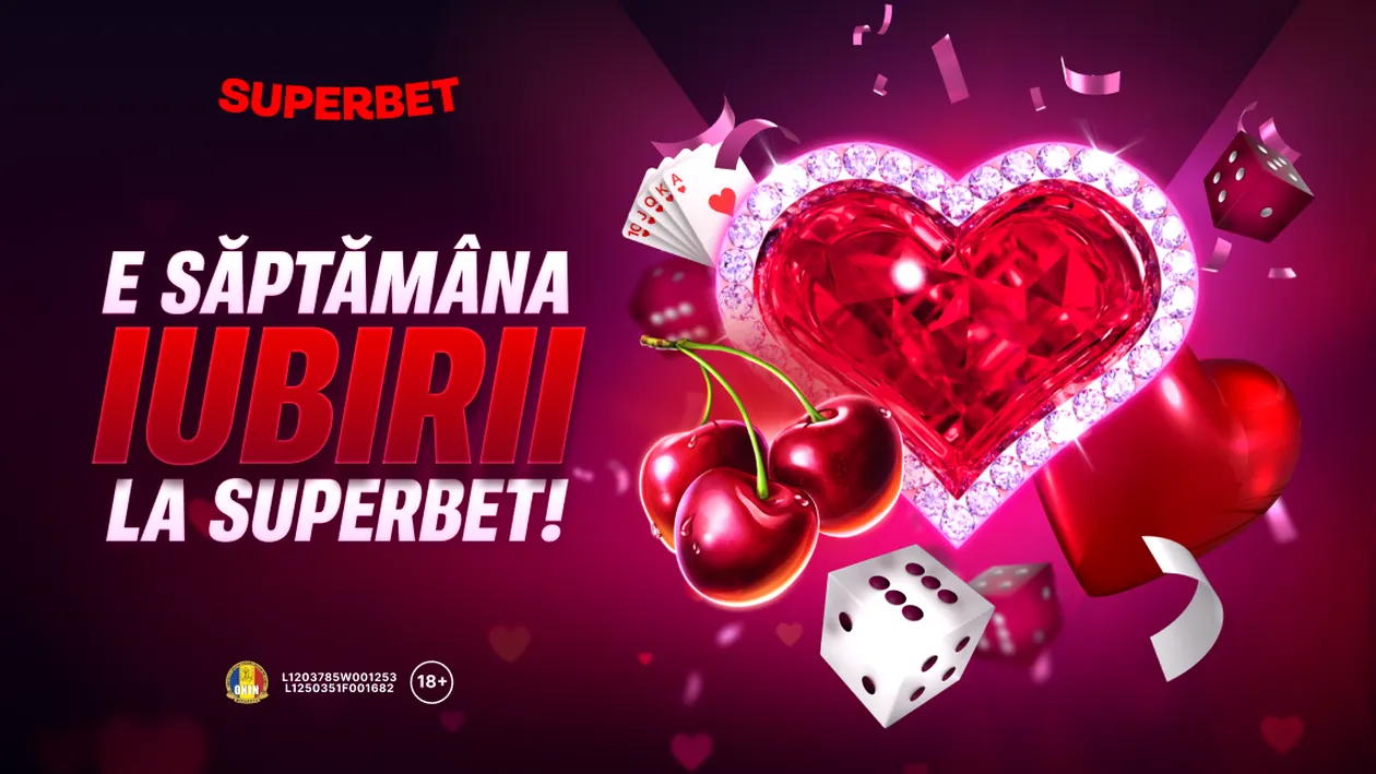 (P) Săptămâna Iubirii te așteaptă la Superbet