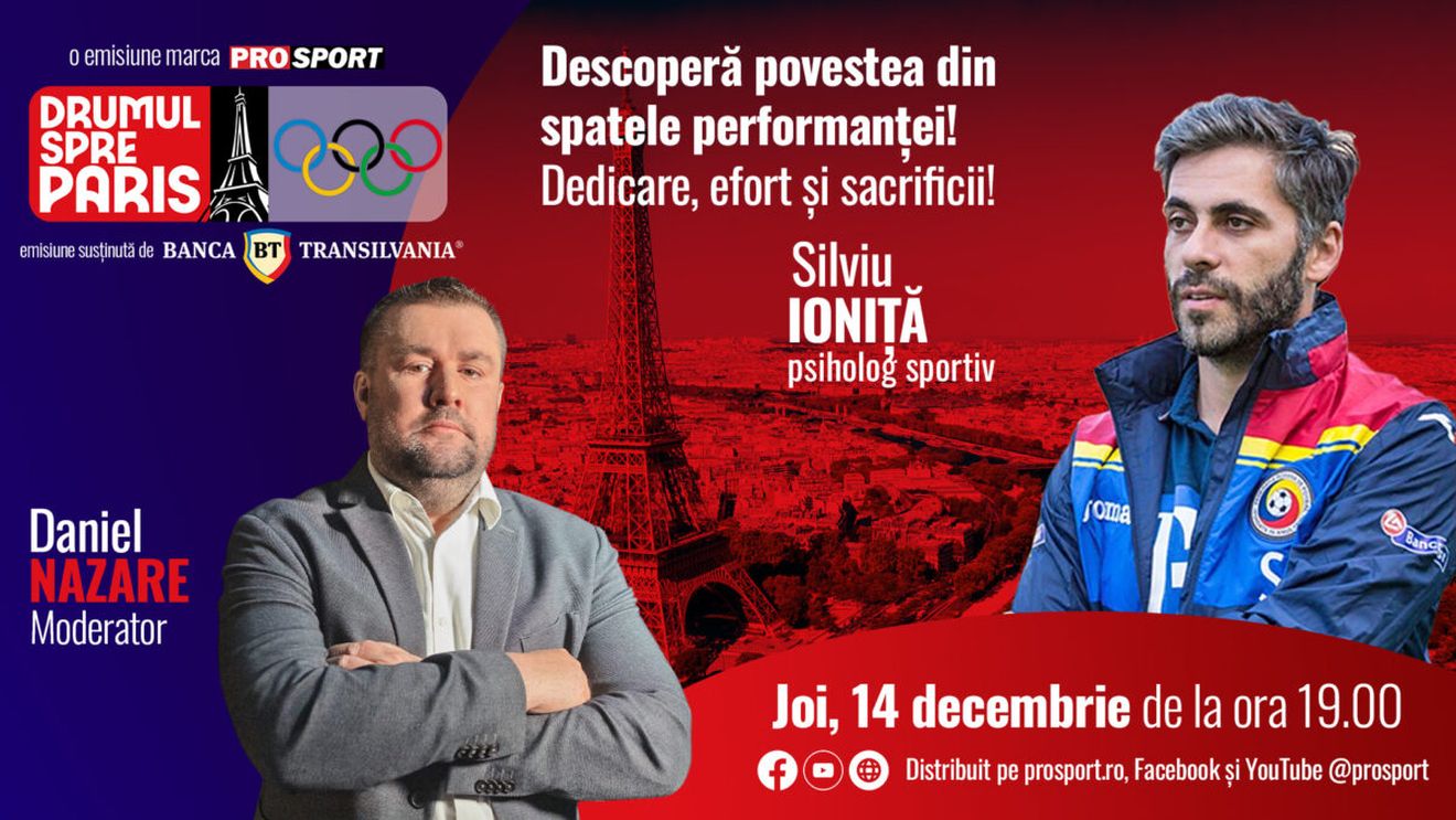 Psihologul sportiv Silviu Ioniță este invitatul emisiunii ,,Drumul spre Paris’’ de joi, 14 decembrie, de la ora 19:00