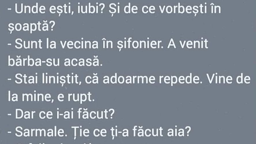 BANCUL DE JOI | „Unde ești iubitule și de ce vorbești în șoaptă”