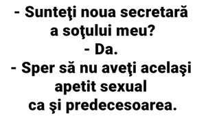 Bancul de marți | "Sunteți cumva noua secretată a soțului meu?"
