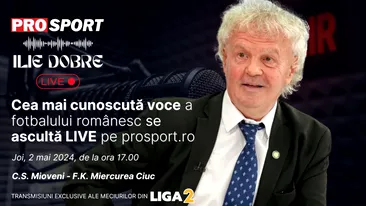 Ilie Dobre comentează LIVE pe ProSport.ro meciul C.S. Mioveni - F.K. Miercurea Ciuc, joi, 2 mai 2024, de la ora 17.00
