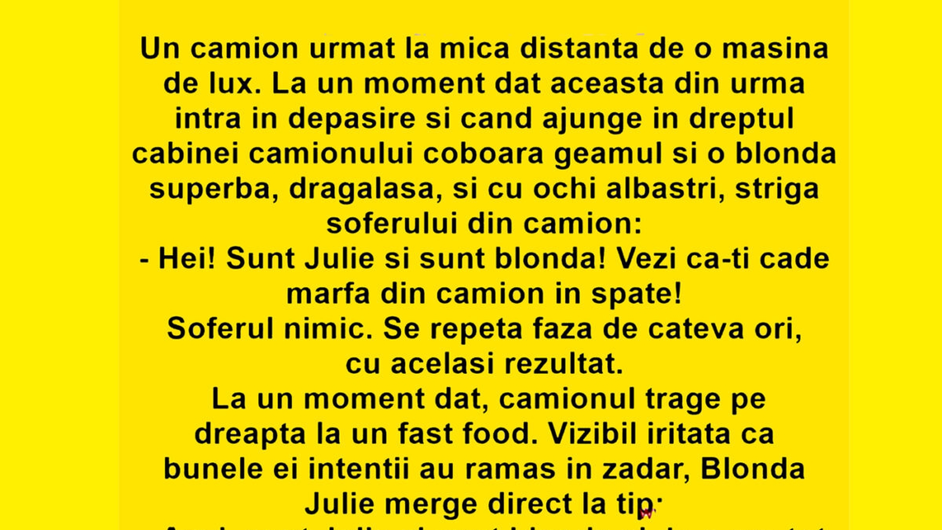BANCUL ZILEI | "Hei, sunt Jolie și sunt blondă!"