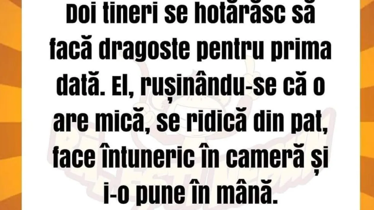 BANCUL ZILEI | Doi tineri se pregătesc să facă dragoste pentru prima dată