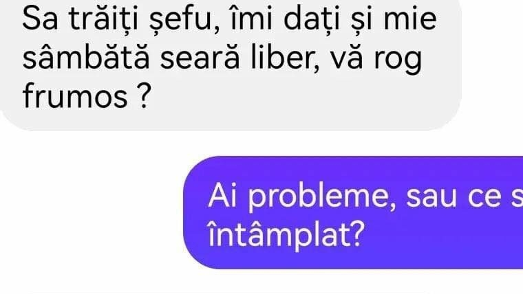 BANC | ”Îmi dați și mie sâmbătă seara liber?”