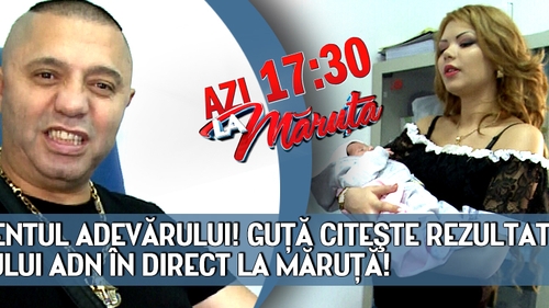 Momentul adevarului! Guta citeste rezultatul testului ADN in direct la Maruta! EXCLUSIV!