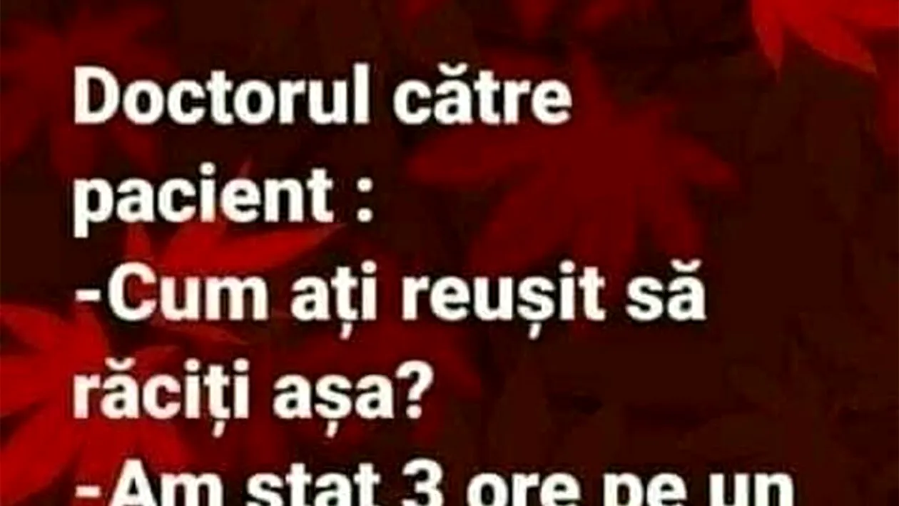 BANC | Cum ați reușit să răciți așa?