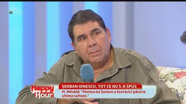 Mărturii cutremurătoare! Serban Ionescu ştia sigur că va muri şi prin ce va trece din cauza bolii. Voia mereu să-şi vadă copilul