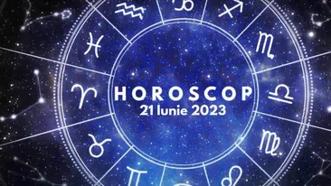Horoscop 21 iunie 2023. Lista nativilor care trebuie să își apere principiile