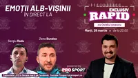 Sergiu Radu și Zeno Bundea vin la EXCLUSIV RAPID marți, 26 martie, de la ora 20.00