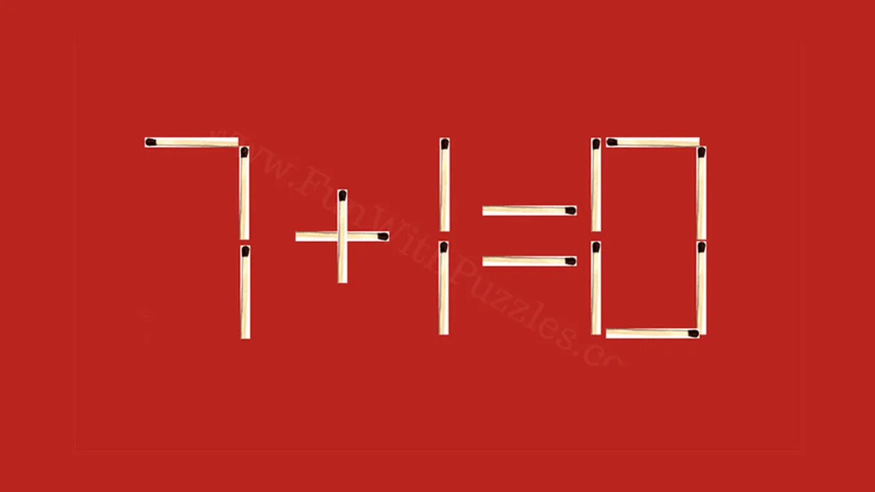 TEST IQ | Mutați un singur chibrit pentru a corecta egalitatea 7+1=0