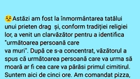 BANCUL ZILEI | Clarvăzătorul de la înmormântare