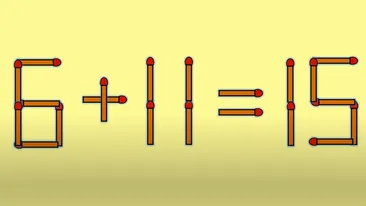 Test de inteligență | 6 + 11 = 15 este greșit. Corectați egalitatea, mutând un singur chibrit