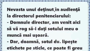 BANCUL ZILEI | Nevasta unui deținut, în audiență la directorul penitenciarului