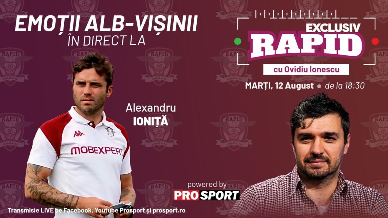 "EXCLUSIV RAPID" cu Alexandru Ioniță, înainte de derby-ul RAPID - FCSB