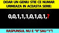 Test IQ | Doar un geniu știe ce număr urmează în această serie: 0,0,1,1,1,0,1,0,1. Răspunsul nu e nici 0, nici 1