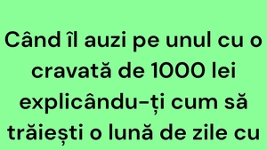 BANCUL ZILEI | Cravata de 1.000 lei