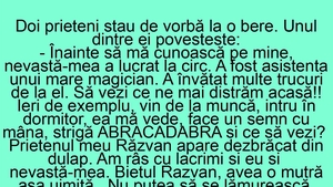 BANC | "Înainte să mă cunoască pe mine, nevastă-mea a lucrat la circ!"