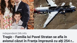 ”Familia lui Pavel Stratan se afla în avionul căzut în Franța”. Știrea falsă care a șocat internauții!