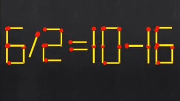 Test IQ cu chibrituri | Corectați 6/2 = 10-16, mutând un singur băț