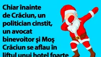 BANC | Moș Crăciun, politicianul cinstit și avocatul binevoitor