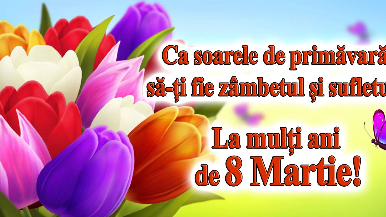 Mesaje 8 Martie 2018. Cele mai frumoase mesaje de 8 Martie pentru mama, sotie sau iubita