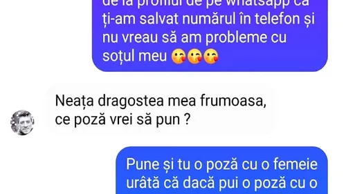 BANC | „Iubire, să-ți schimbi poza de pe WhatsApp, nu vreau să am probleme cu soțul meu”