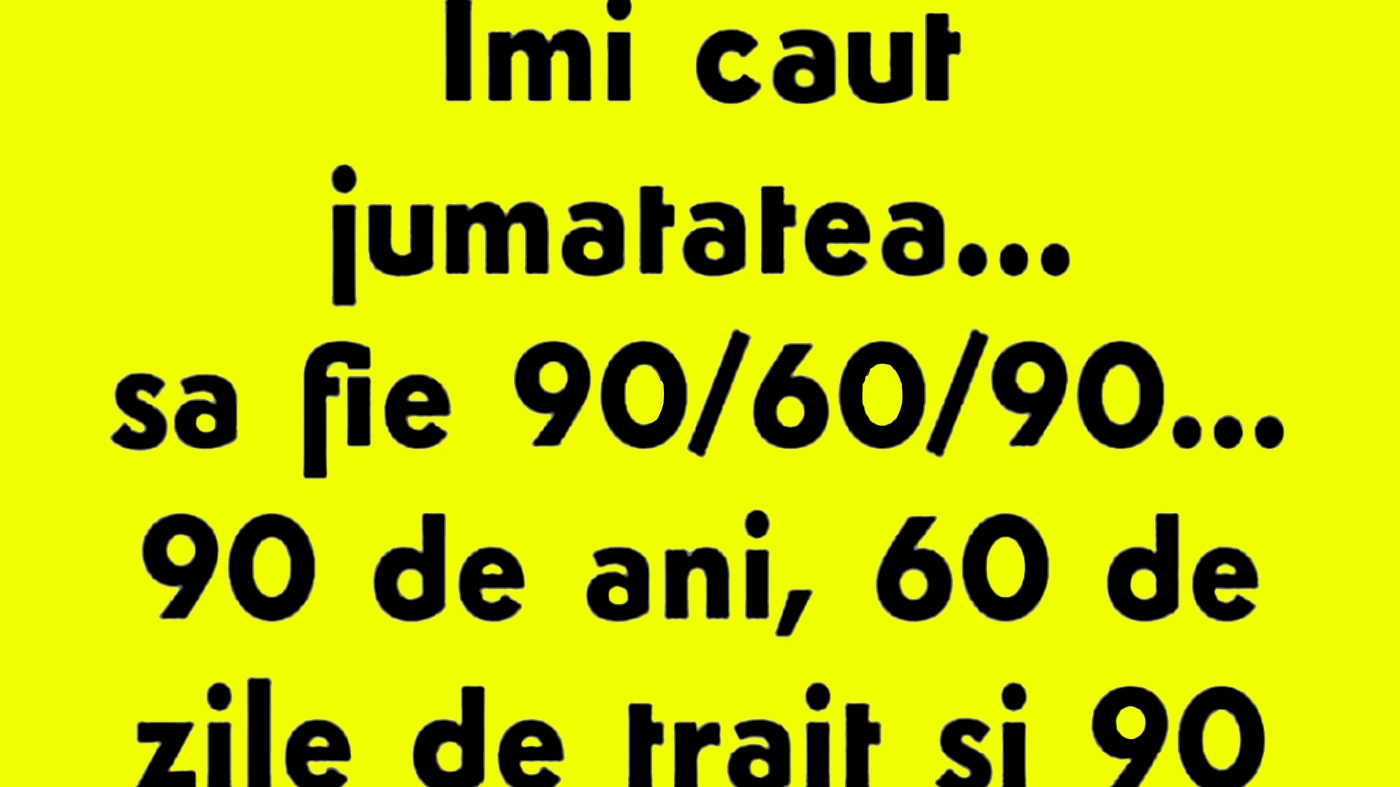 BANCUL ZILEI | Ce înseamnă 90/60/90, de fapt