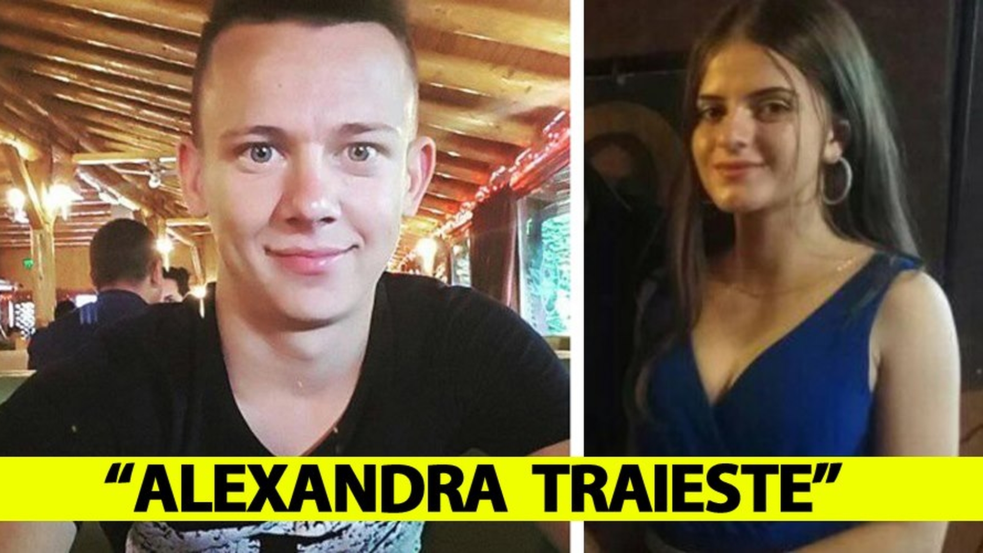 "Alexandra trăiește". Iubitul fetei răpite de Gheorghe Dincă, declarații care dau peste cap toată ancheta