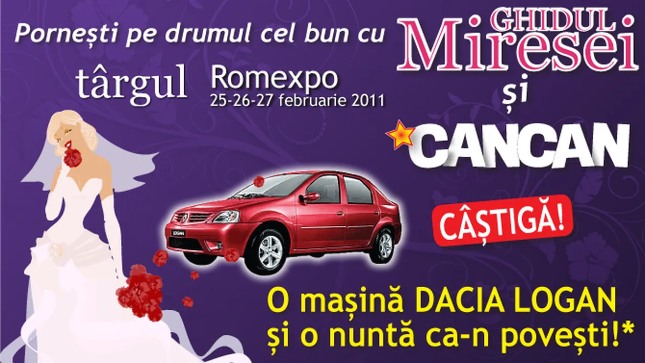Pornesti pe drumul cel bun cu CANCAN si Ghidul Miresei! Castiga o Dacia Logan si o nunta ca-n povesti!