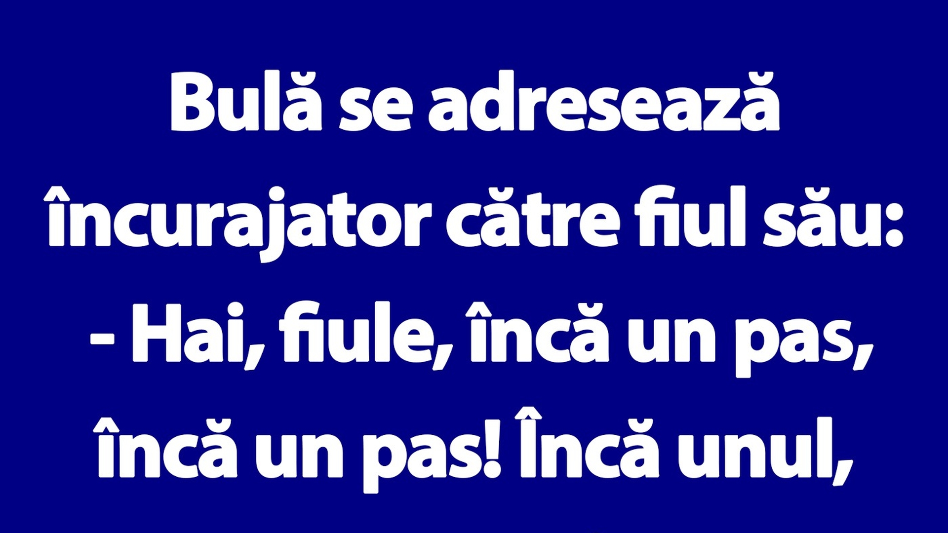 BANC | Bulă se adresează încurajator către fiul său