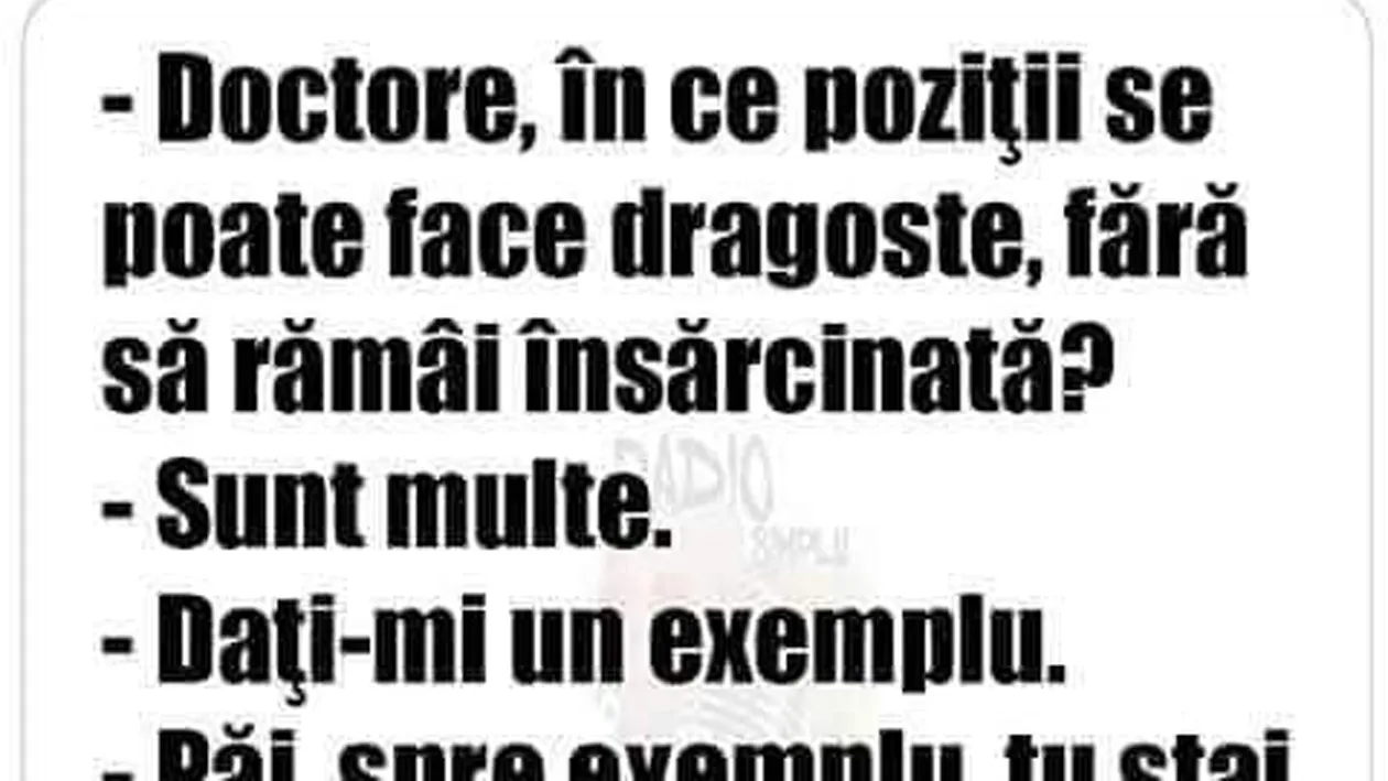 BANC | Doctore, în ce poziții se poate face dragoste, fără să rămâi însărcinată?